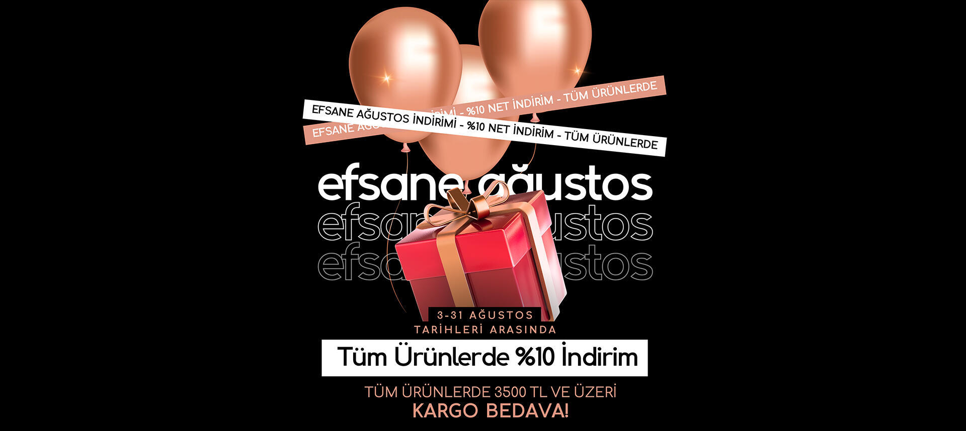 Ağustos Kampanyası