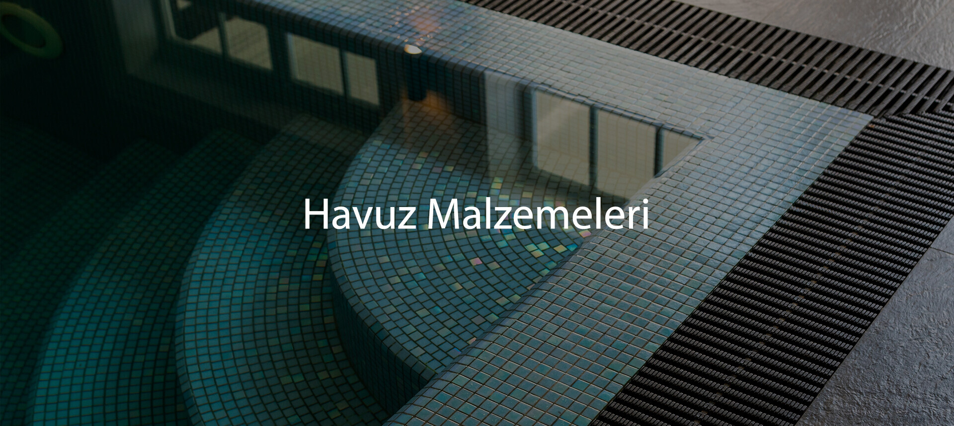 Havuz Malzemeleri